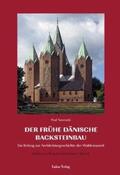 Nawrocki |  Studien zur Backsteinarchitektur / Der frühe dänische Backsteinbau | eBook | Sack Fachmedien