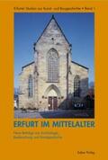 Escherich / Misch / Müller |  Erfurt im Mittelalter | eBook | Sack Fachmedien