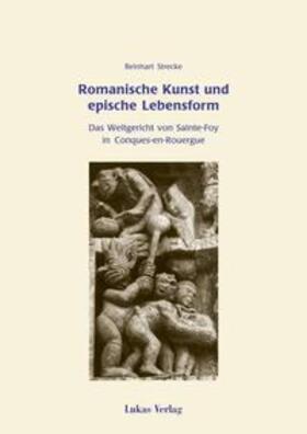 Strecke |  Romanische Kunst und epische Lebensform | eBook | Sack Fachmedien