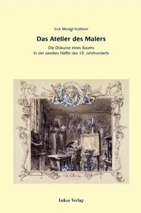 Mongi-Vollmer |  Das Atelier des Malers | eBook | Sack Fachmedien