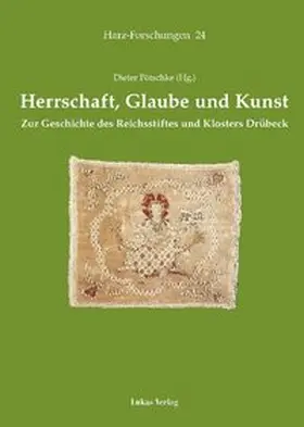 Pötschke |  Herrschaft, Glaube und Kunst | eBook | Sack Fachmedien