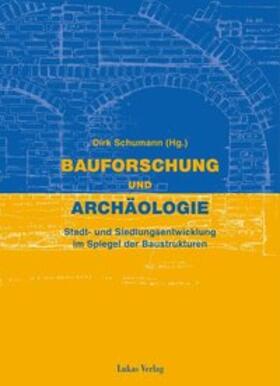 Schumann | Bauforschung und Archäologie | E-Book | sack.de