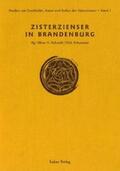 Schmidt / Schumann |  Studien zur Geschichte, Kunst und Kultur der Zisterzienser / Zisterzienser in Brandenburg | eBook | Sack Fachmedien