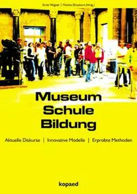Dreykorn / Wagner |  Museum Schule Bildung | Buch |  Sack Fachmedien
