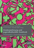 Kirchner / Kirschenmann / Miller |  Kinderzeichnung und jugendkultureller Ausdruck | Buch |  Sack Fachmedien