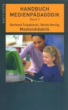 Tulodziecki / Herzig |  Mediendidaktik | Buch |  Sack Fachmedien