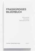 Kruse / Sabisch |  Fragwürdiges Bilderbuch | Buch |  Sack Fachmedien