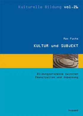 Fuchs | KULTUR und SUBJEKT | Buch | 978-3-86736-326-6 | www.sack.de