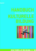 Bockhorst / Reinwand / Zacharias |  Handbuch Kulturelle Bildung | Buch |  Sack Fachmedien