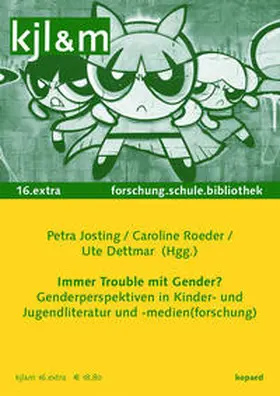 Josting / Roeder / Dettmar |  Immer Trouble mit Gender? | Buch |  Sack Fachmedien