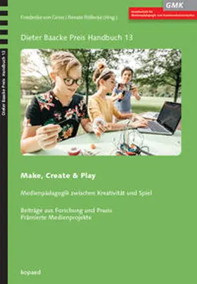 von Gross / Röllecke / Gross |  Make, Create & Play | Buch |  Sack Fachmedien