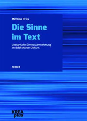 Preis |  Die Sinne im Text | Buch |  Sack Fachmedien