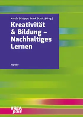 Schöppe / Schulz |  Kreativität & Bildung | Buch |  Sack Fachmedien