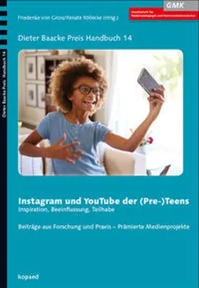 von Gross / Röllecke |  Instagram und YouTube der (Pre-) Teens | Buch |  Sack Fachmedien