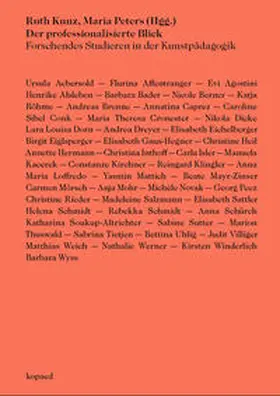 Kunz / Peters |  Der professionalisierte Blick | Buch |  Sack Fachmedien