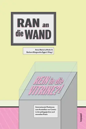 Loffredo / Eggert |  „Ran an die Wand, rein in die Vitrine?“ | eBook | Sack Fachmedien