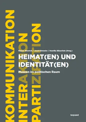 Wenrich / Bäuerlein / Kirmeier |  Heimat(en) und Identität(en) | eBook | Sack Fachmedien