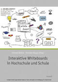 Bohrer / Hoppe |  Interaktive Whiteboards in Hochschule und Schule | eBook | Sack Fachmedien