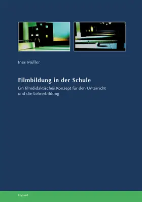 Müller |  Filmbildung in der Schule | eBook | Sack Fachmedien