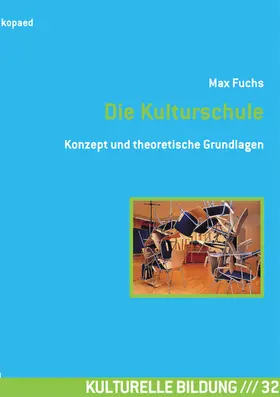Fuchs |  Die Kulturschule | eBook | Sack Fachmedien