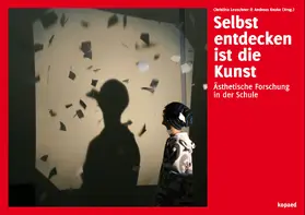 Knoke / Leuschner |  Selbst entdecken ist die Kunst | eBook | Sack Fachmedien