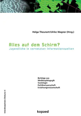 Theunert / Wagner | Alles auf dem Schirm? | E-Book | sack.de