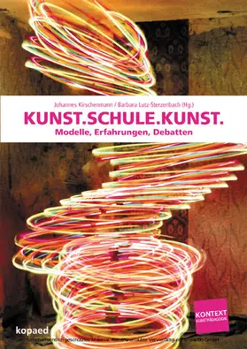 Kirschenmann / Lutz-Sterzenbach |  Kunst.Schule.Kunst | eBook | Sack Fachmedien