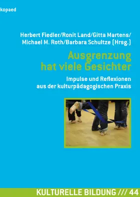 Fiedler / Land / Martens |  Ausgrenzung hat viele Gesichter | eBook | Sack Fachmedien