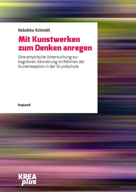 Schmidt |  Mit Kunstwerken zum Denken anregen | eBook | Sack Fachmedien