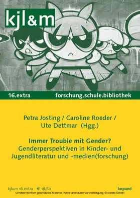 Josting / Dettmar / Roeder |  Immer Trouble mit Gender? | eBook | Sack Fachmedien