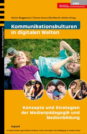 Brüggemann / Knaus / Meister |  Kommunikationskulturen in digitalen Welten | eBook | Sack Fachmedien