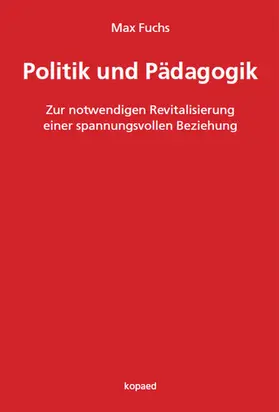 Fuchs |  Politik und Pädagogik | eBook | Sack Fachmedien