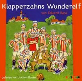 Bass |  Klapperzahns Wunderelf | Sonstiges |  Sack Fachmedien
