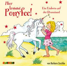 Zoschke |  Hier kommt Ponyfee (16) | Sonstiges |  Sack Fachmedien