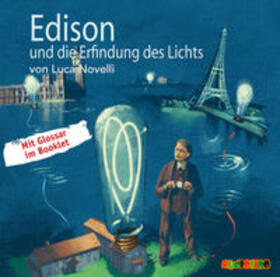 Novelli |  Edison und die Erfindung des Lichts | Sonstiges |  Sack Fachmedien