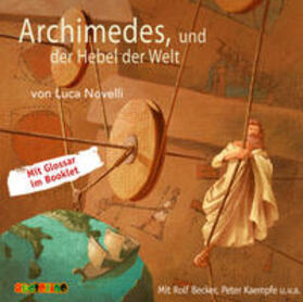 Novelli |  Archimedes und der Hebel der Welt | Sonstiges |  Sack Fachmedien