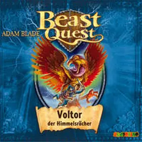 Blade |  Beast Quest: Voltor, der Himmelsrächer | Sonstiges |  Sack Fachmedien
