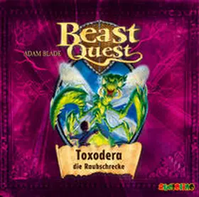 Blade |  Beast Quest 30. Toxodera, die Raubschrecke | Sonstiges |  Sack Fachmedien