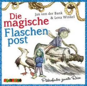 von der Bank / Winkel |  Die magische Flaschenpost. Pikkofintes zweite Reise | Sonstiges |  Sack Fachmedien