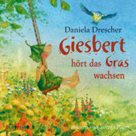 Drescher |  Giesbert hört das Gras wachsen | Sonstiges |  Sack Fachmedien