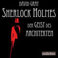 Gray / Watson |  Sherlock Holmes 01. Der Geist des Architekten | Sonstiges |  Sack Fachmedien