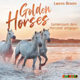 Brooke |  Golden Horses (2) | Sonstiges |  Sack Fachmedien