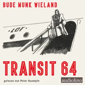Bude / Wieland / Munk |  Transit 64 | Sonstiges |  Sack Fachmedien