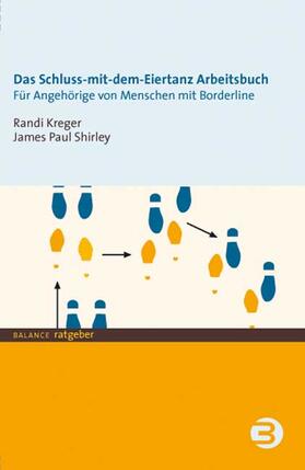 Kreger / Shirley | Schluss mit dem Eiertanz-Arbeitsbuch | Buch | 978-3-86739-011-8 | sack.de