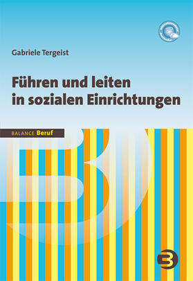 Tergeist | Führen und leiten in sozialen Einrichtungen | Buch | 978-3-86739-087-3 | sack.de