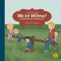 Köhler-Saretzki |  Wo ist Wilma? | Buch |  Sack Fachmedien