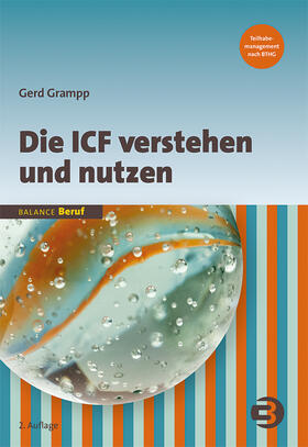 Grampp |  Die ICF verstehen und nutzen | Buch |  Sack Fachmedien
