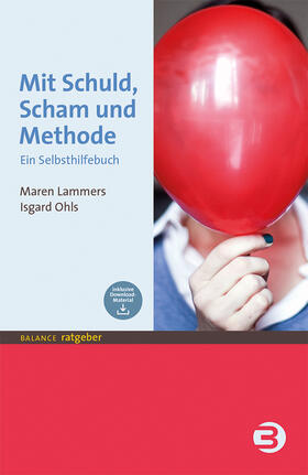 Lammers / Ohls | Mit Schuld, Scham und Methode | Medienkombination | 978-3-86739-160-3 | sack.de