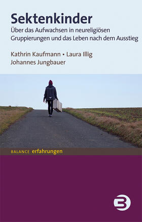Kaufmann / Illig / Jungbauer | Sektenkinder | E-Book | sack.de