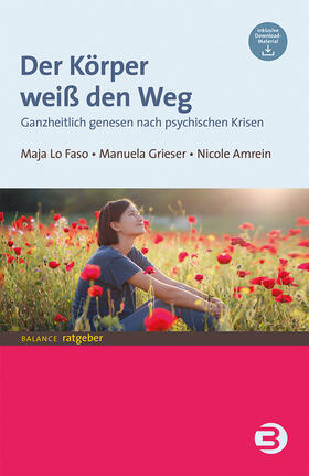 Lo Faso / Grieser / Amrein |  Der Körper weiß den Weg | eBook | Sack Fachmedien